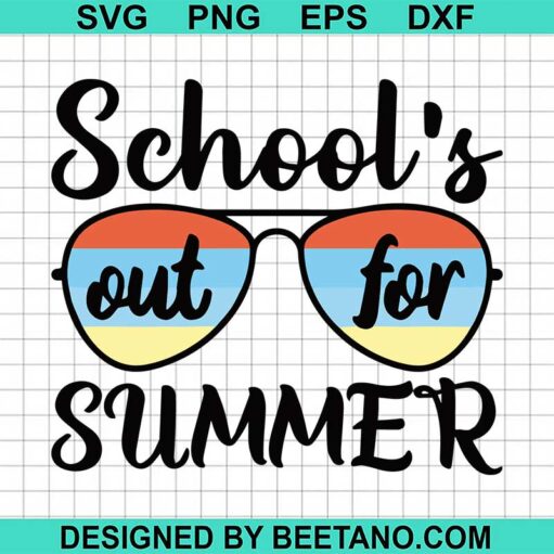 School'S Out For Summer Svg