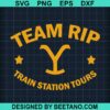 Team Rip Train Station Tours Svg