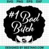 Black Girl Bad Bitch Svg