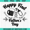 Happy First Father'S Day Svg