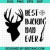 Best Buckin Dad Ever Svg