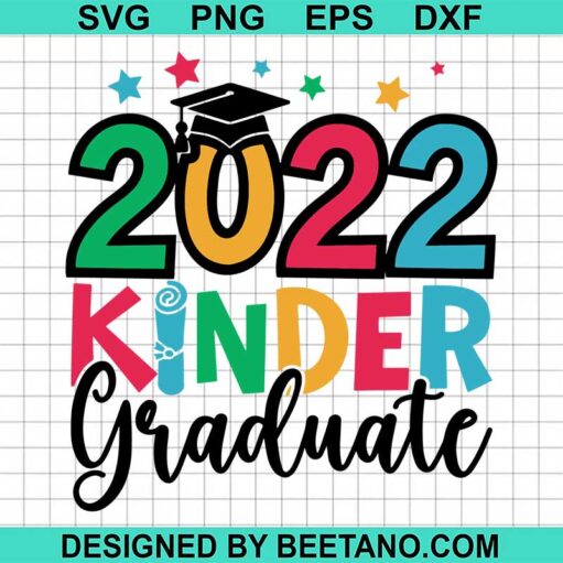 2022 Kinder Graduate Svg