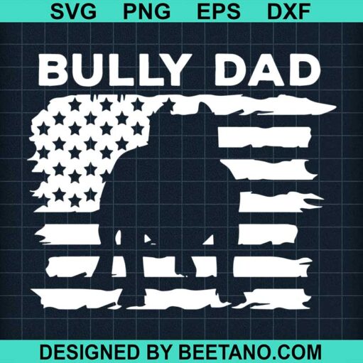 Bully Dad Svg