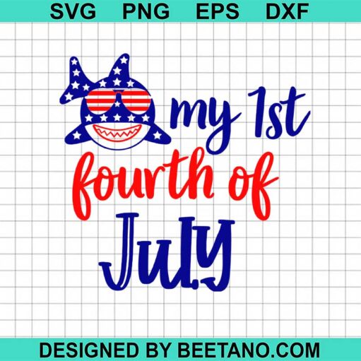 My 1St Fourth Of July Svg