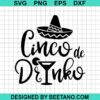 Cinco De Drinko Svg