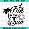 Fun In The Sun Svg