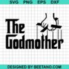 The God Mother Svg