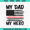 My Dad My Hero Svg