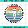 Uterus Politics Svg