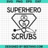 Superhero Scrubs Svg