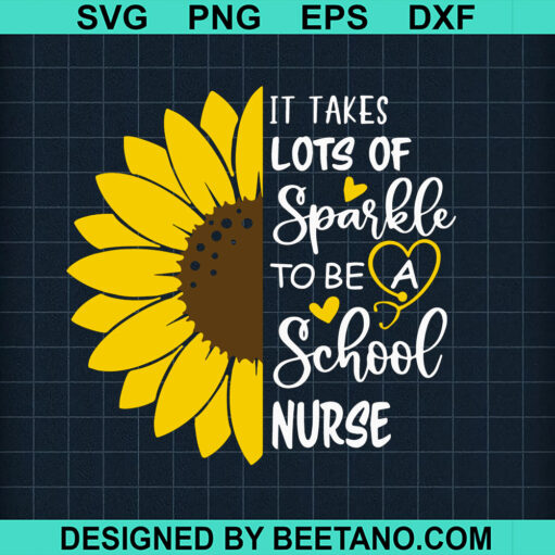 Lots Of Sparkle To Be School Nurse Svg