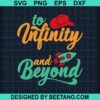 To Infinity &Amp; Beyond Svg