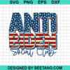 Anti Biden Social Club Svg