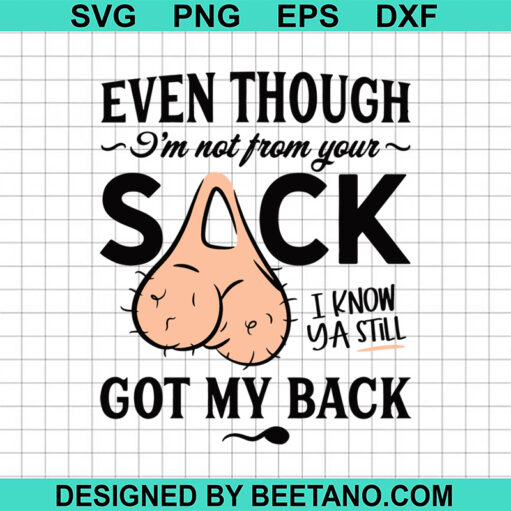 Even though i'm not from your sack SVG