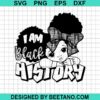 I Am Black History Svg