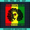Black Woman Juneteenth Svg