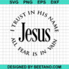 Jesus All Fear Is In Vain Svg