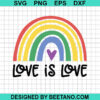 Love Is Love Rainbow Svg