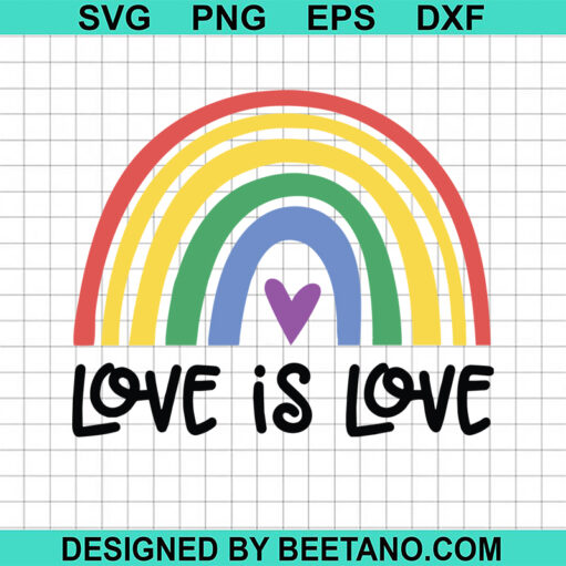 Love Is Love Rainbow Svg