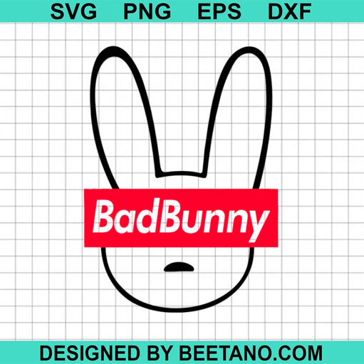 Bad Bunny Supreme Svg