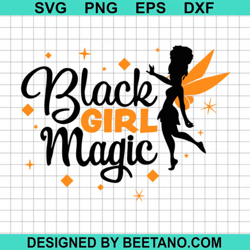 Black Girl Magic Svg