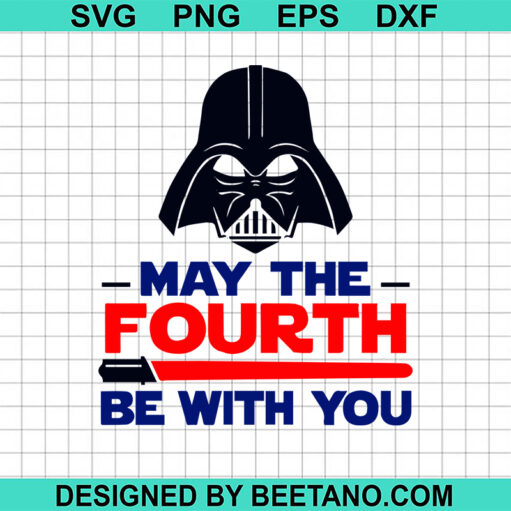 May The Fourth Be With You Svg