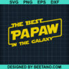The Best Papaw In The Galaxy Svg