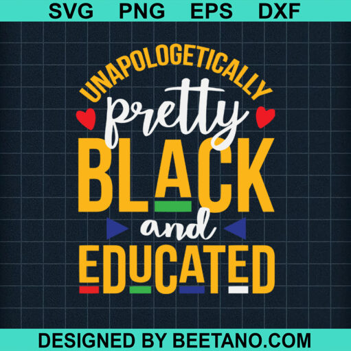 Pretty Black And Educated SVG