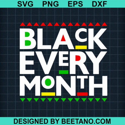 Black Every Month SVG