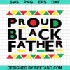 Proud Black Father Svg