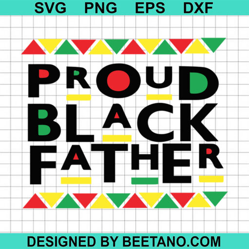 Proud Black Father Svg