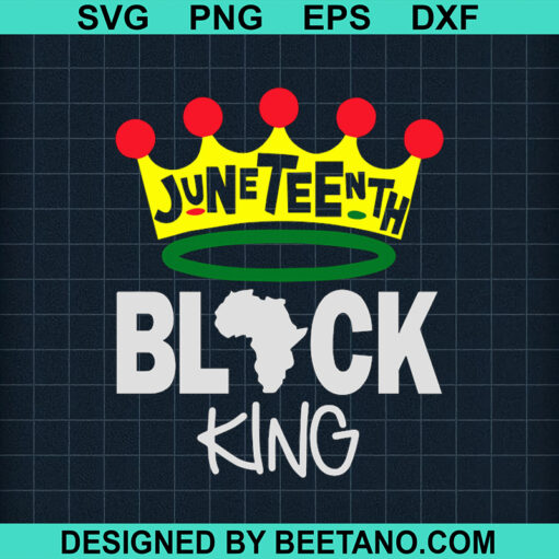 Juneteenth Black King Svg