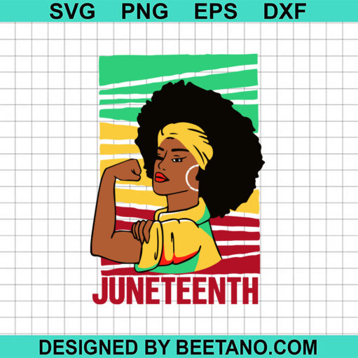 Juneteenth Strong Black Woman SVG