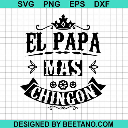 El Papa Mas Chingon Svg