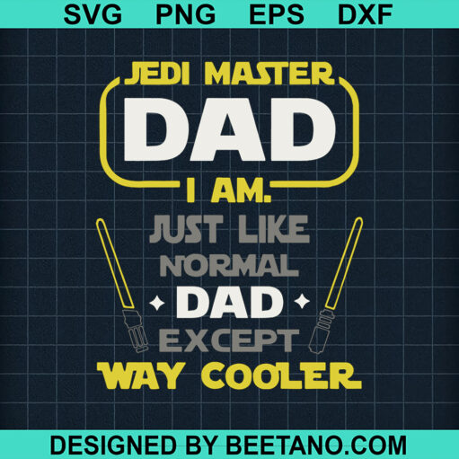 Jedi Master Dad I Am SVG