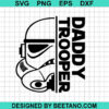 Daddy Trooper Svg