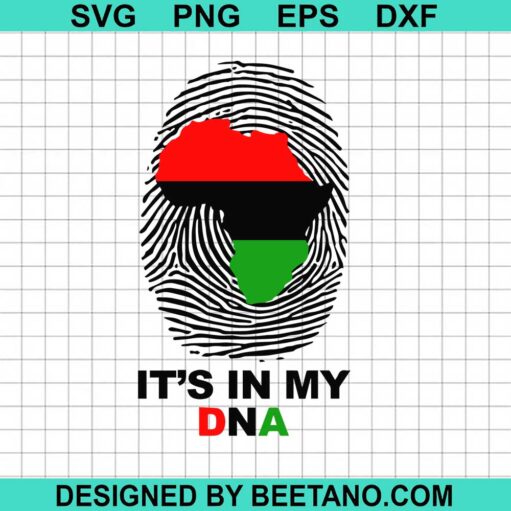 Africa It'S In My Dna Svg