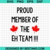 Proud Member Of The Eh Team Svg