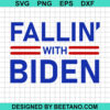 Fallin With Biden Svg