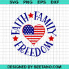 Faith Family Freedom Svg