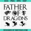 Father Of Dragons Svg