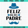 Feliz Dia Del Padre Svg