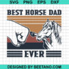 Best Horse Dad Ever Svg