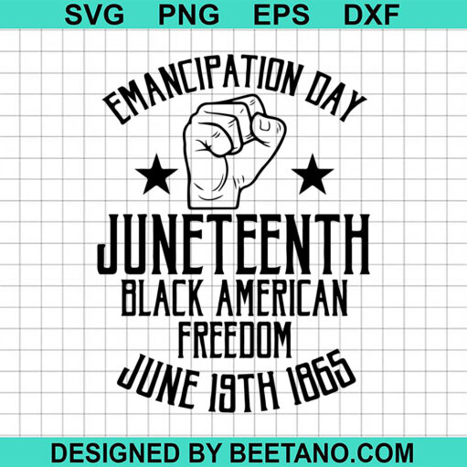 Juneteenth Black American Freedom SVG