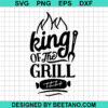 King Of The Grill Svg