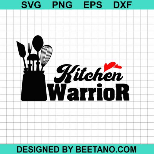 Kitchen Warrior Svg