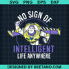 No Sign Intelligent Life Anywhere Svg