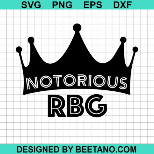 Notorious Rbg Crown Svg