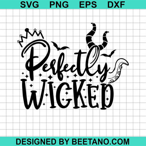 Perfectly Wicked Svg