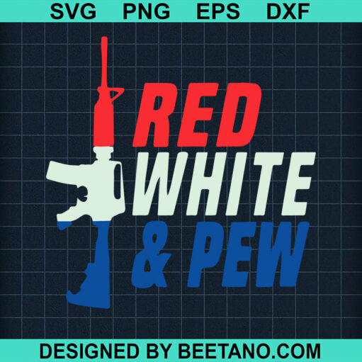 Red White And Pew Svg